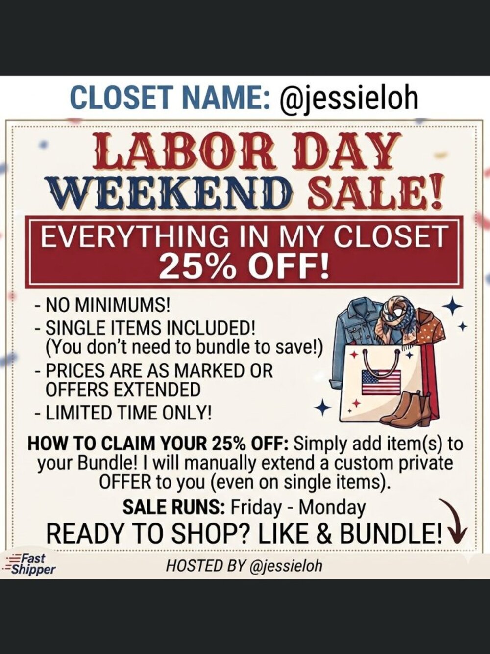 LABOR DAY SALE 25% OFF CLOSET WIDE NO BUNDLE REQ